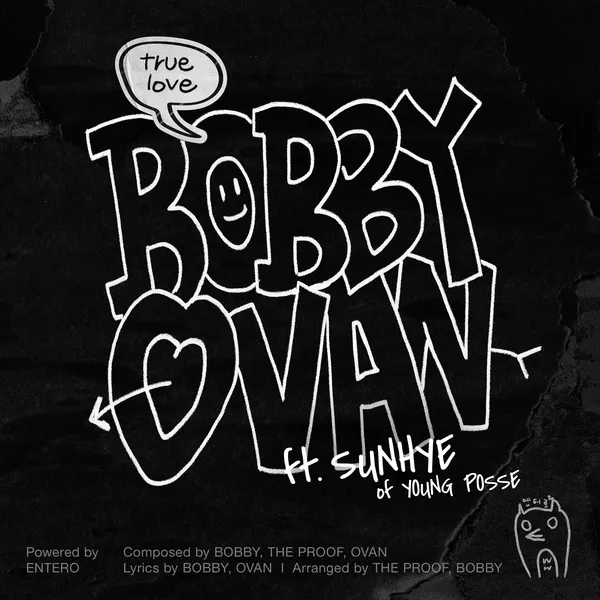 دانلود آهنگ True Love (Feat. SUNHYE of YOUNG POSSE) BOBBY & OVAN